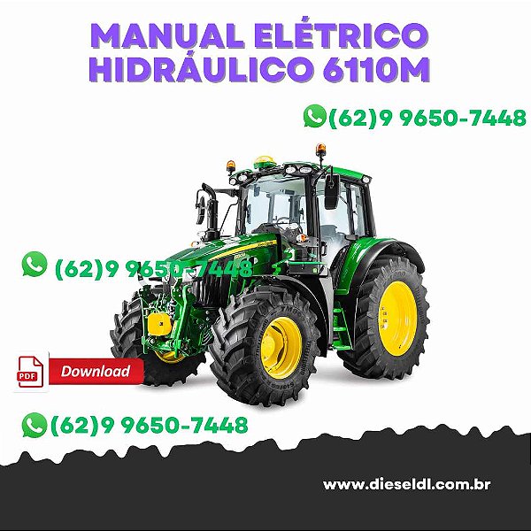MANUAL ELÉTRICO HIDRÁULICO  TRATOR 6110M, 6120M, 6125M, 6130M, 6135M JOHN DEERE