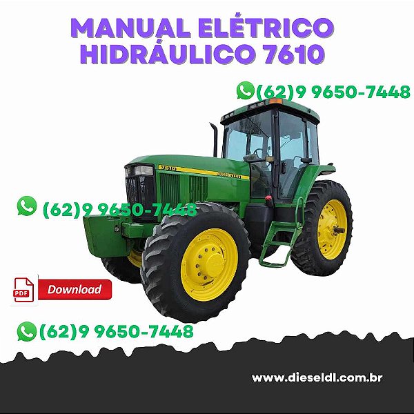 MANUAL ELÉTRICO HIDRÁULICO TRATOR  7610, 7710, 7810 JOHN DEERE