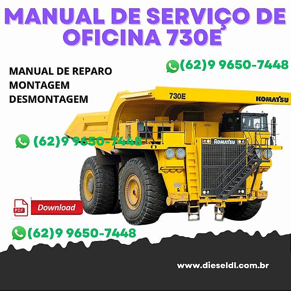MANUAL DE SERVIÇO DE OFICINA CAMINHÃO BASCULANTE 730E   KOMATSU