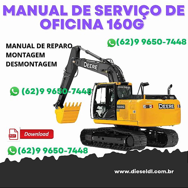 MANUAL DE SERVIÇO DE OFICINA ESCAVADEIRA 160G  JOHN DEERE
