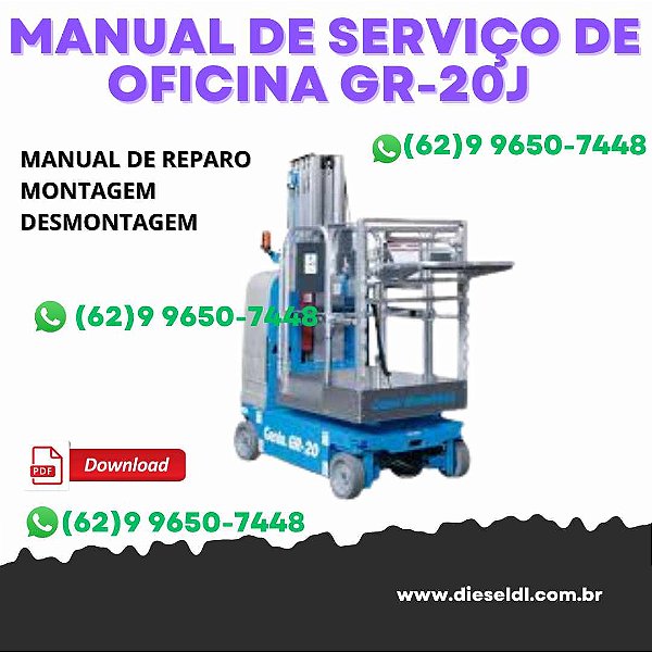 MANUAL DE SERVIÇO DE OFICINA PLATAFORMA GR-20J / GR-26J GENIE