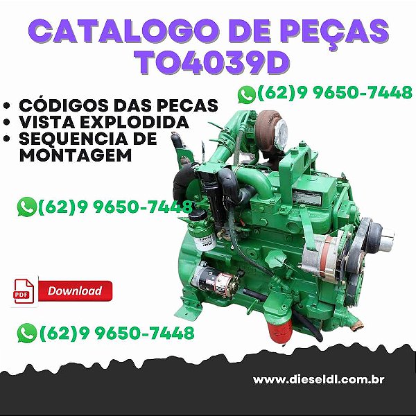 CATÁLOGO DE PEÇAS MOTOR TO4039D, 4039TL, CD4039DF, CD4039TF, 4045DF  JOHN DEERE