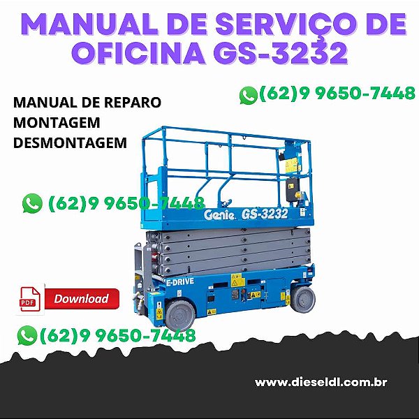 MANUAL DE SERVIÇO DE OFICINA PLATAFORMA DE TESOURA GS-3232, GS-2046, GS-2646, GS-3246 GENIE