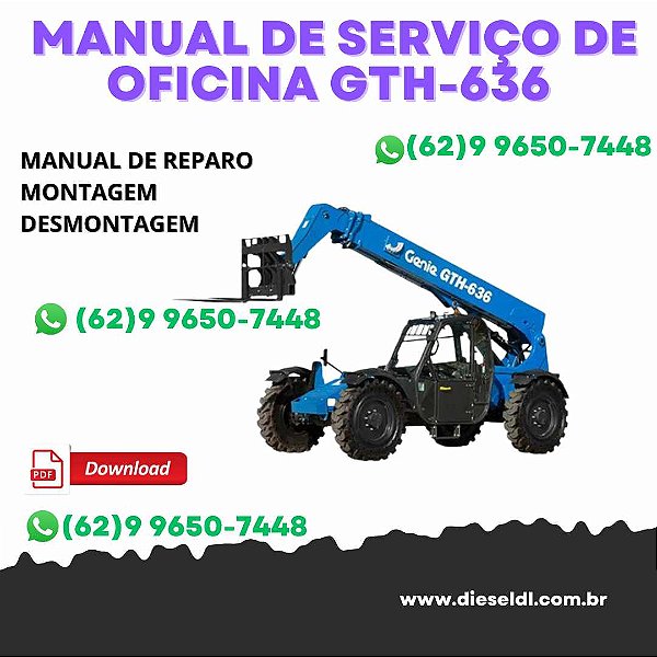 MANUAL DE SERVIÇO DE OFICINA MANIPULADORES TELESCÓPICOS GTH-636 / GTH-644 / GTH-842  GENIE