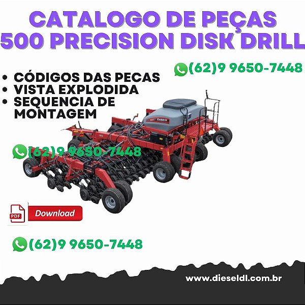 CATALOGO DE PEÇAS 500 PRECISION DISK DRILL 25FT, 30FT, & 40FT