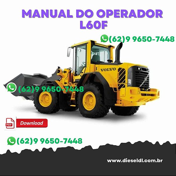 MANUAL DO OPERADOR  CARREGADEIRA L60F / L70F / L90F VOLVO
