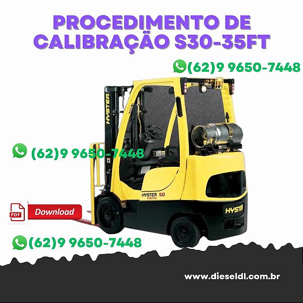 PROCEDIMENTO DE CALIBRAÇÃO EMPILHADEIRA S30-35FT, S40FTS, H8.0FT, H8.0FT9, H9.0FT -  HYSTER