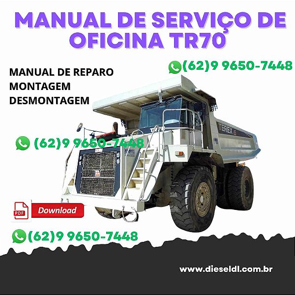 MANUAL DE SERVIÇO DE OFICINA  CAMINHÃO TR70   TEREX