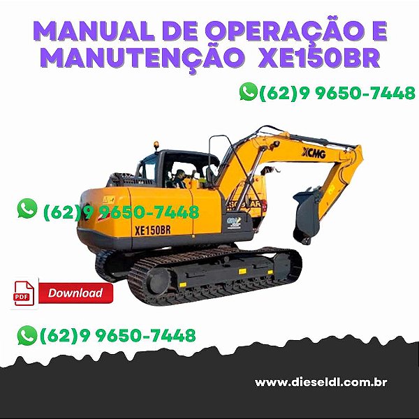 MANUAL DE OPERAÇÃO E MANUTENÇÃO ESCAVADEIRA  XE150BR  XCMG