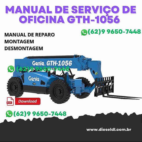 MANUAL DE SERVIÇO DE OFICINA MANIPULADOR TELESCÓPICO GTH-1056 - 2018 GENIE