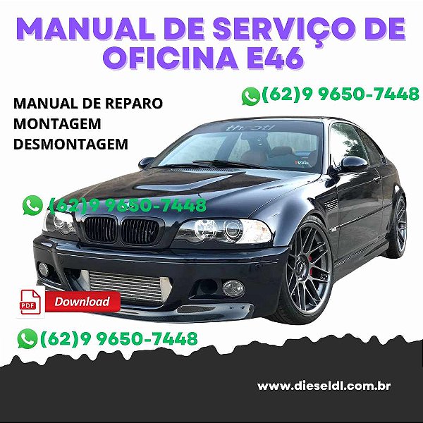 MANUAL DE SERVIÇO DE OFICINA  BMW E46  1997-2006