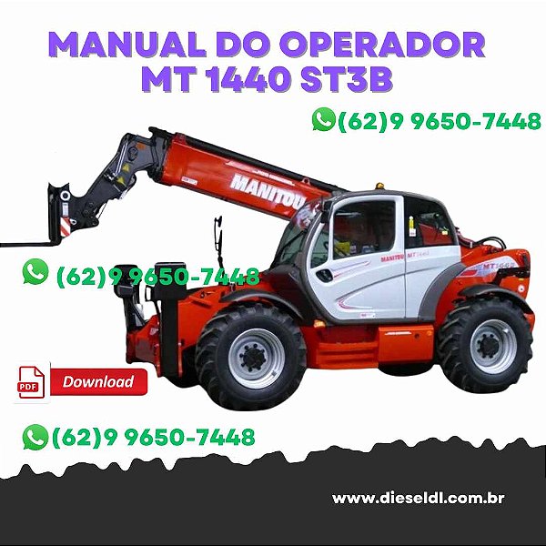 MANUAL DO OPERADOR MANIPULADOR TELESCÓPICO MT 1440 ST3B / MT 1840 ST3B MANITOU