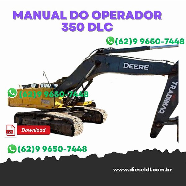MANUAL DO OPERADOR ESCAVADEIRA 350DLC  JOHN DEERE