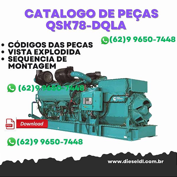 CATÁLOGO DE PEÇAS  GERADOR QSK78 - DQLA, DQLB (SPEC A)  CUMMINS