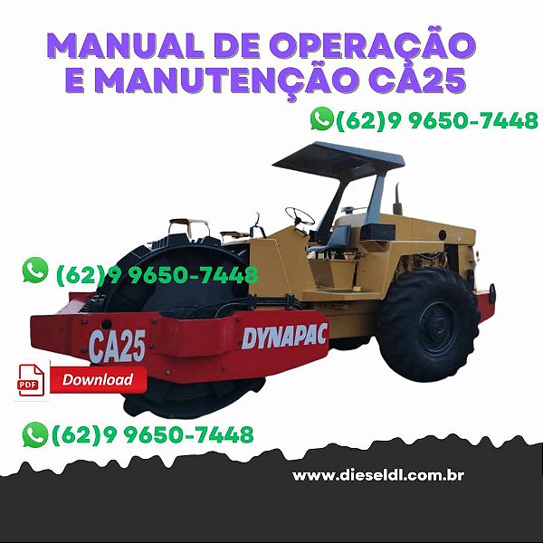 MANUAL DE OPERAÇÃO E MANUTENÇÃO ROLO CA25 / 30 / 35 DYNAPAC