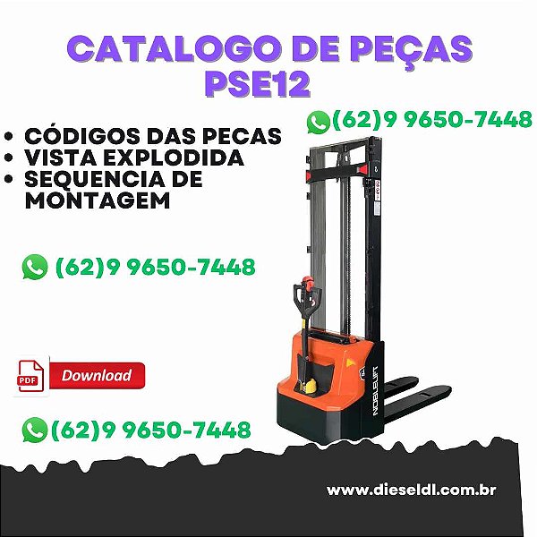 CATÁLOGO DE PEÇAS  EMPILHADEIRA PSE12, PS B12, PS B15  NOBLELIFT