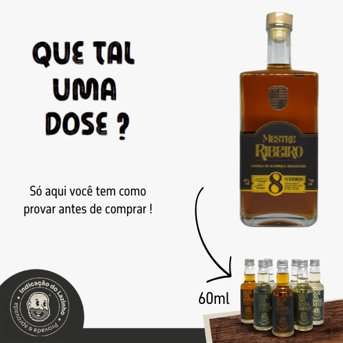 007 - Dose 60ml -  Mestre Ribeiro 8 Madeiras