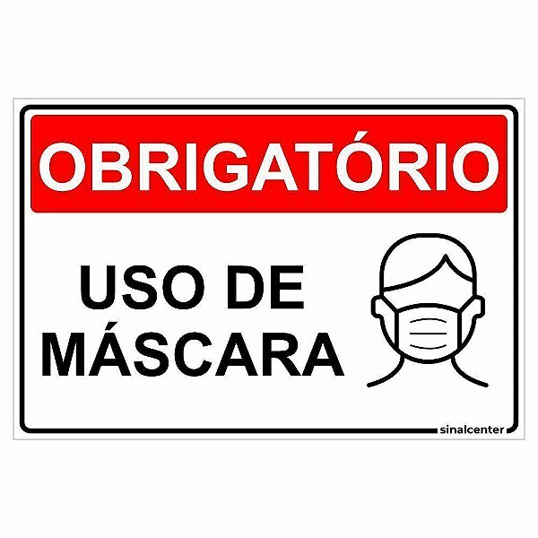 Placa obrigatório uso de máscara