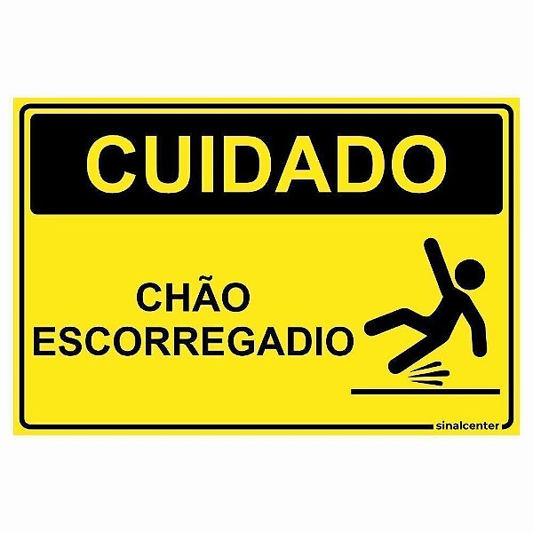 Placa cuidado chão escorregadio