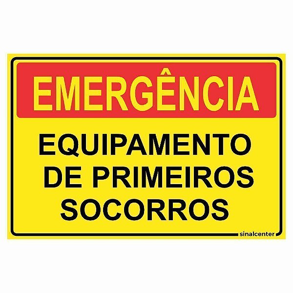 Placa de emergência equipamento de primeiros socorros