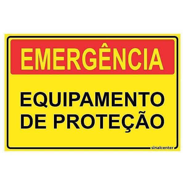 Placa de emergência equipamento de proteção