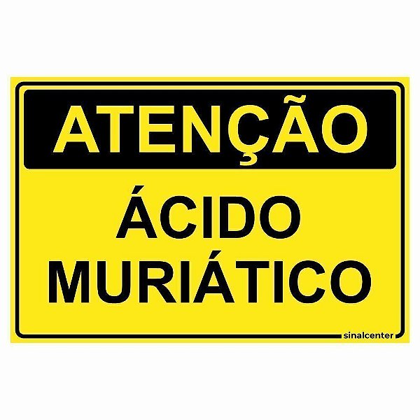 Placa atenção ácido muriático