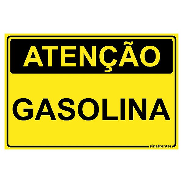 Placa atenção gasolina