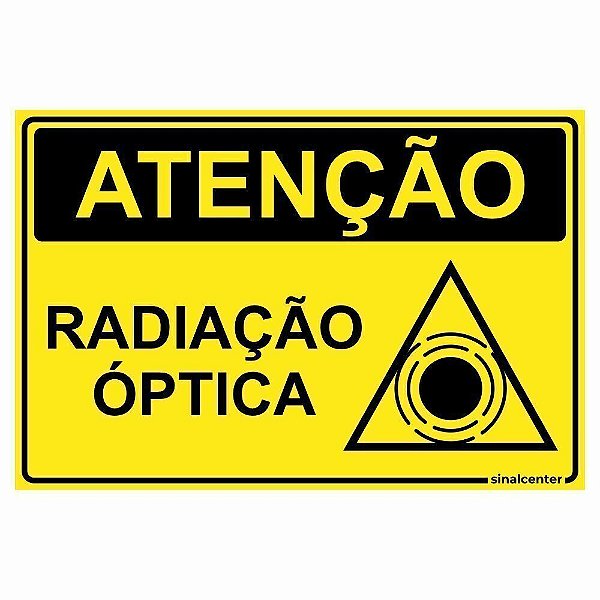 Placa atenção radiação óptica