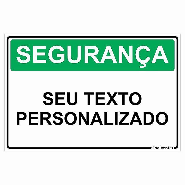 Placa personalizada de segurança