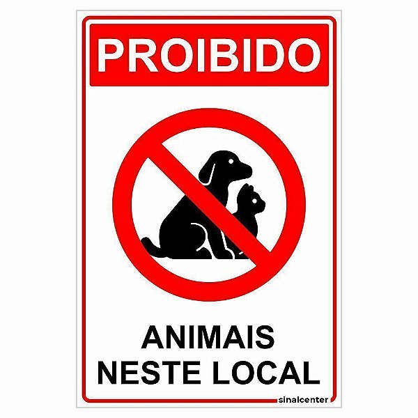 Placa proibido animais neste local