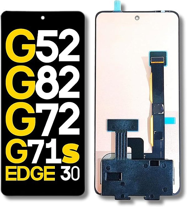 FRONTAL TELA DISPLAY MOTOROLA MOTO G52 / G82 5G / EDGE 30 / G71S / G72 SEM ARO OLED PREMIUM