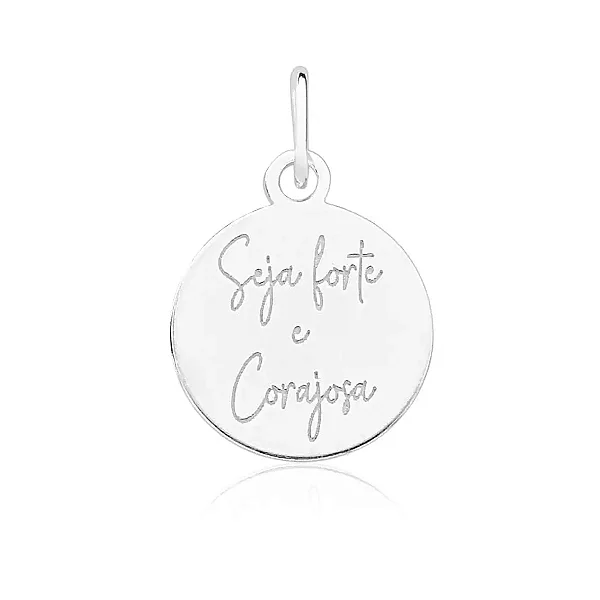 Pingente Seja Forte e Corajosa