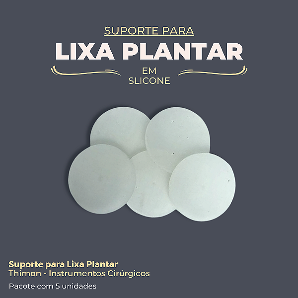 Suporte para Lixa Plantar - Thimon