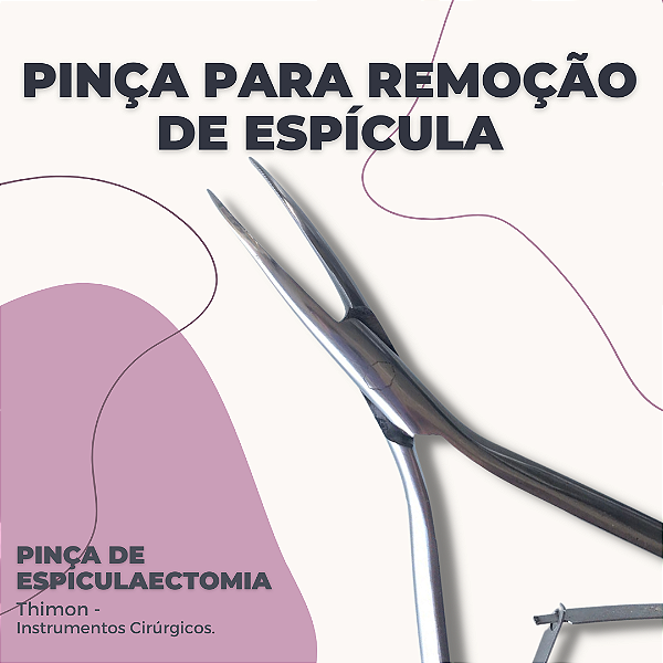 Pinça para Remoção de Espícula c/ Mola - Thimon