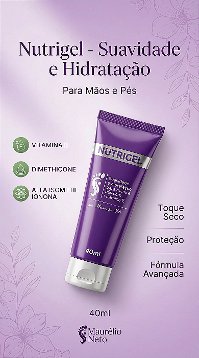 Nutrigel - Gel Hidratante para Mãos e Pés - Podólogo Maurélio Neto