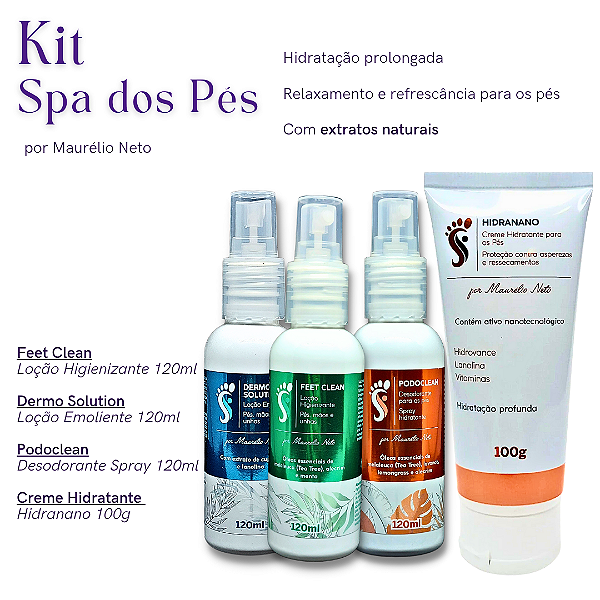 KIT SPA DOS PÉS FEET CLEAN (LOÇÃO) DERMO SOLUTION (EMOLIENTE) PODO CLEAN (DESODORANTE) HIDRANANO (CREME HIDRATANTE)