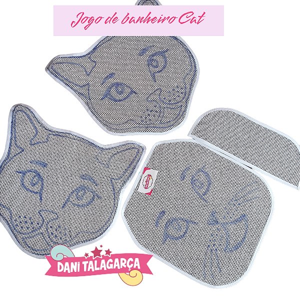 Jogo de banheiro Cat/ 3 peças /Dani talagarça