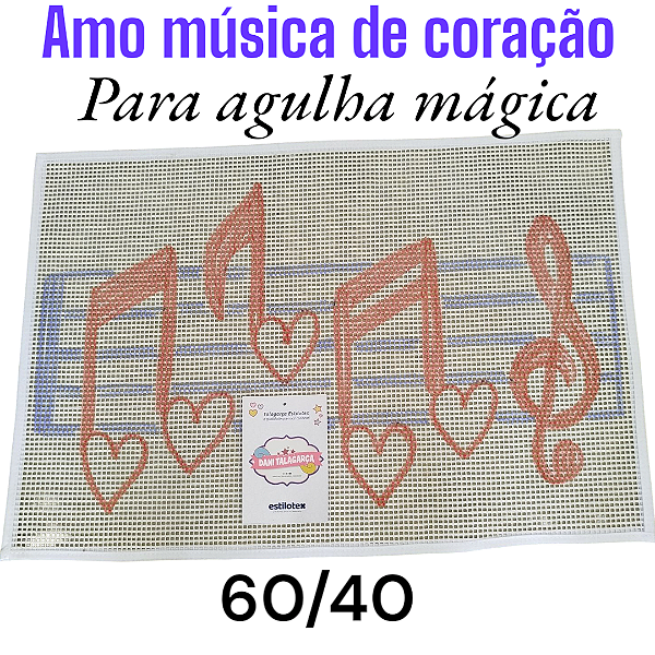 Talagarça desenhada amo música de coração 60/40