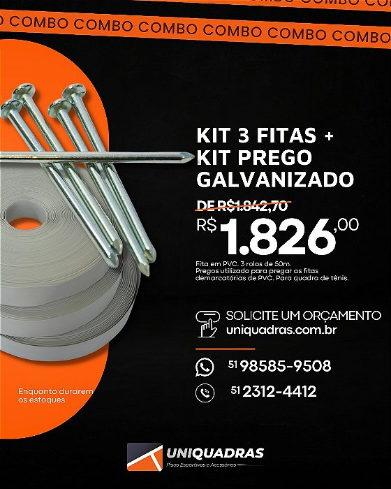 Kit Fitas PVC + Prego Galvanizado