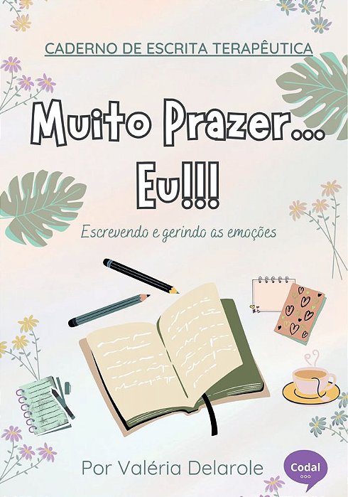 Muito prazer... Eu! - Valéria Delarole