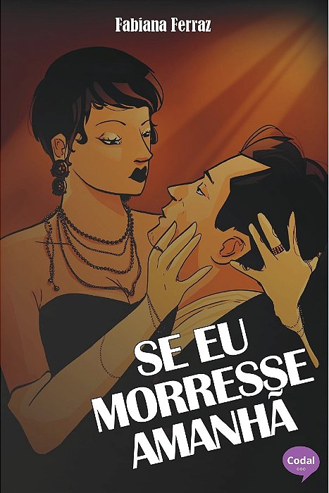 Se eu morresse amanhã - Fabiana Ferraz