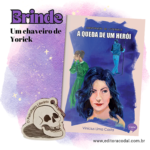 A queda de um herói + BRINDE