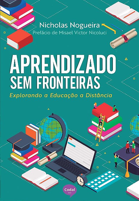 Aprendizado sem fronteiras - Nicholas Nogueira