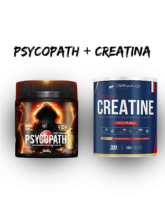 PSYCOPATH + CREATINE