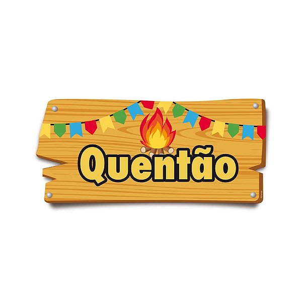 Festa Junina - Placas de Sinalização Quentão 37,2x17