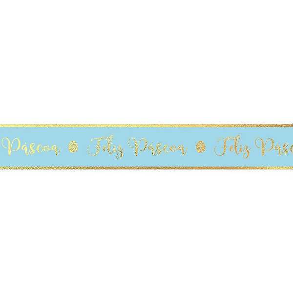 Fita Decorativa Cetim com Hot Stamping Feliz Páscoa Azul Celeste 15mmx10m - 3 Un