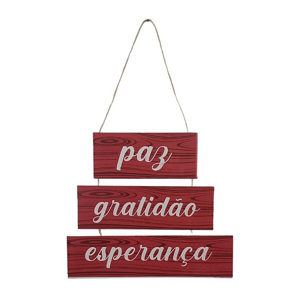 Placa Paz, Gratidão e Esperança MDF - 1 Un