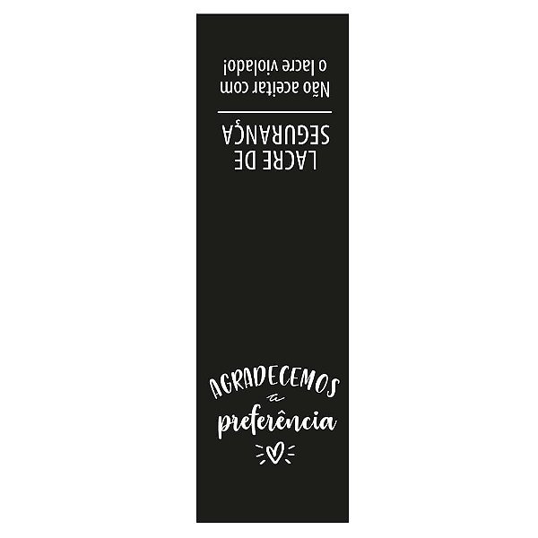Lacre de Segurança Agradecemos A Preferência Preto 3X10 - 500 Un