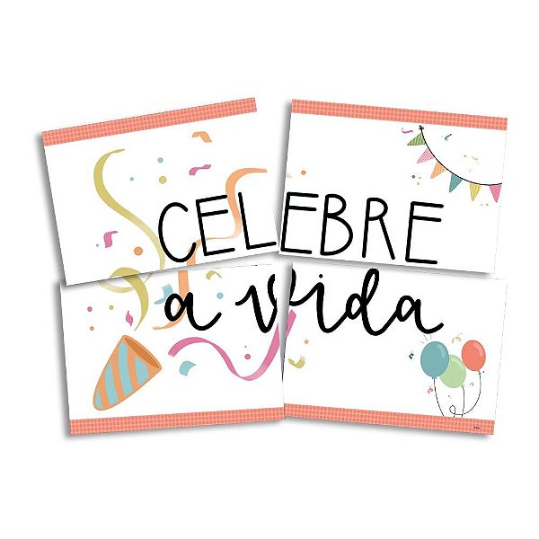 Painel 4 Lâminas Celebre a Vida - Festcolor - 1Un