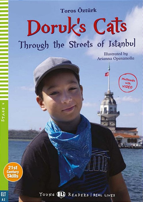 Doruk's Cats: Through The Streets Of Istanbul - Hub Young Readers | Real Lives - Stage 4 - Book With Multimidia Download And App